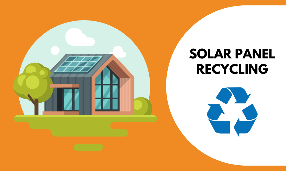 Solar panel recycling with recycle logo image of a house
