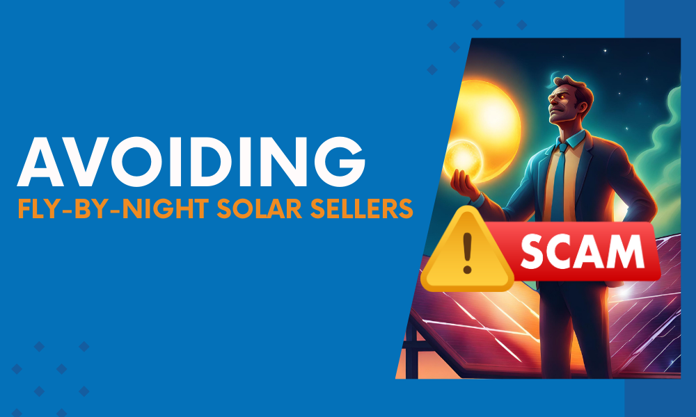 Avoiding fly by night solar sellers. Man with a SCAM icon displayed!